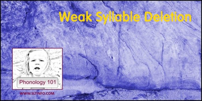 Weak syllable deletion word list