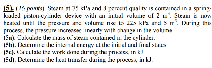 Steam at 75 kpa and 8 percent